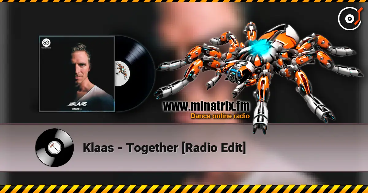 Klaas - Together [Radio Edit] escuchar online en alta calidad | Minatrix.FM