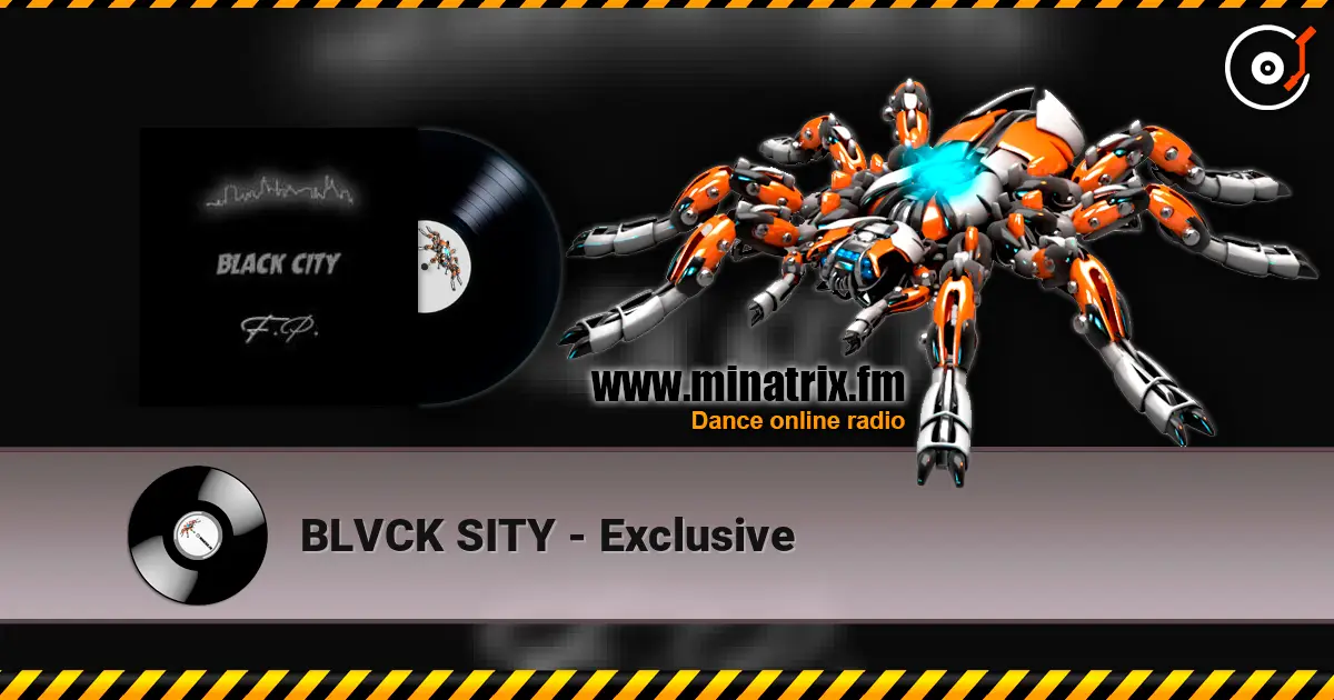 BLVCK SITY - Exclusive escuchar online en alta calidad | Minatrix.FM