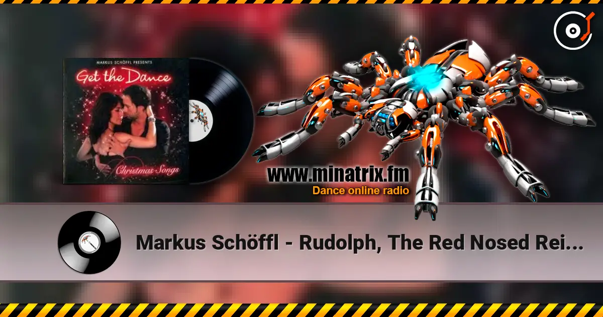 Markus Schöffl - Rudolph, The Red Nosed Reindeer escuchar online en alta calidad | Minatrix.FM