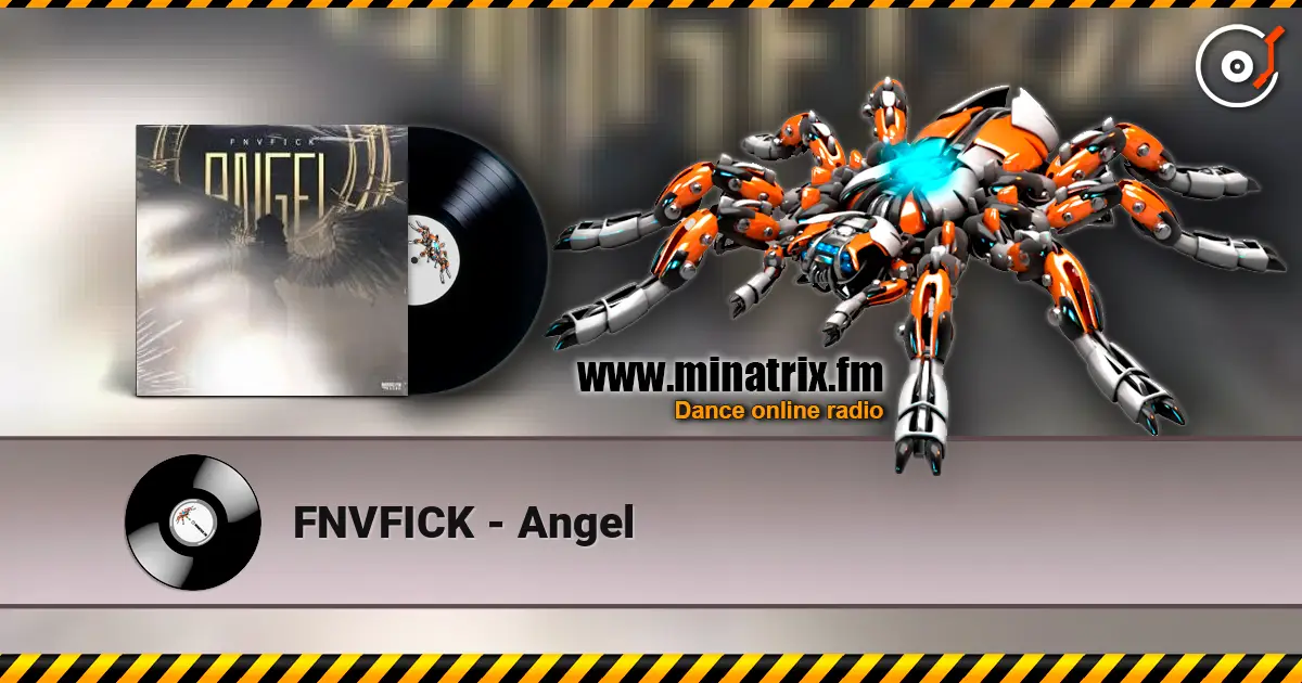FNVFICK - Angel escuchar online en alta calidad | Minatrix.FM