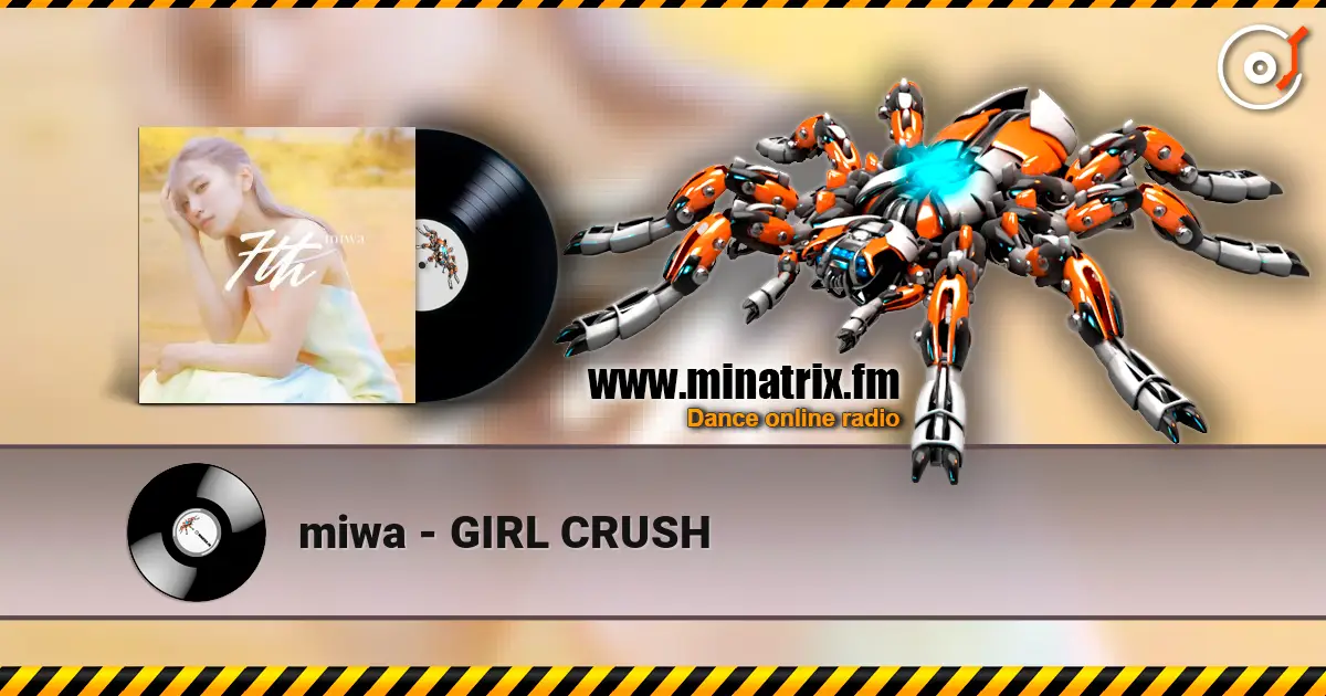 miwa - GIRL CRUSH escuchar online en alta calidad | Minatrix.FM