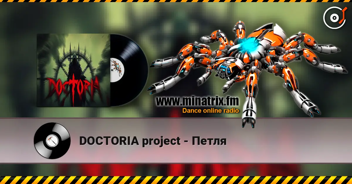 DOCTORIA project - Петля escuchar online en alta calidad | Minatrix.FM