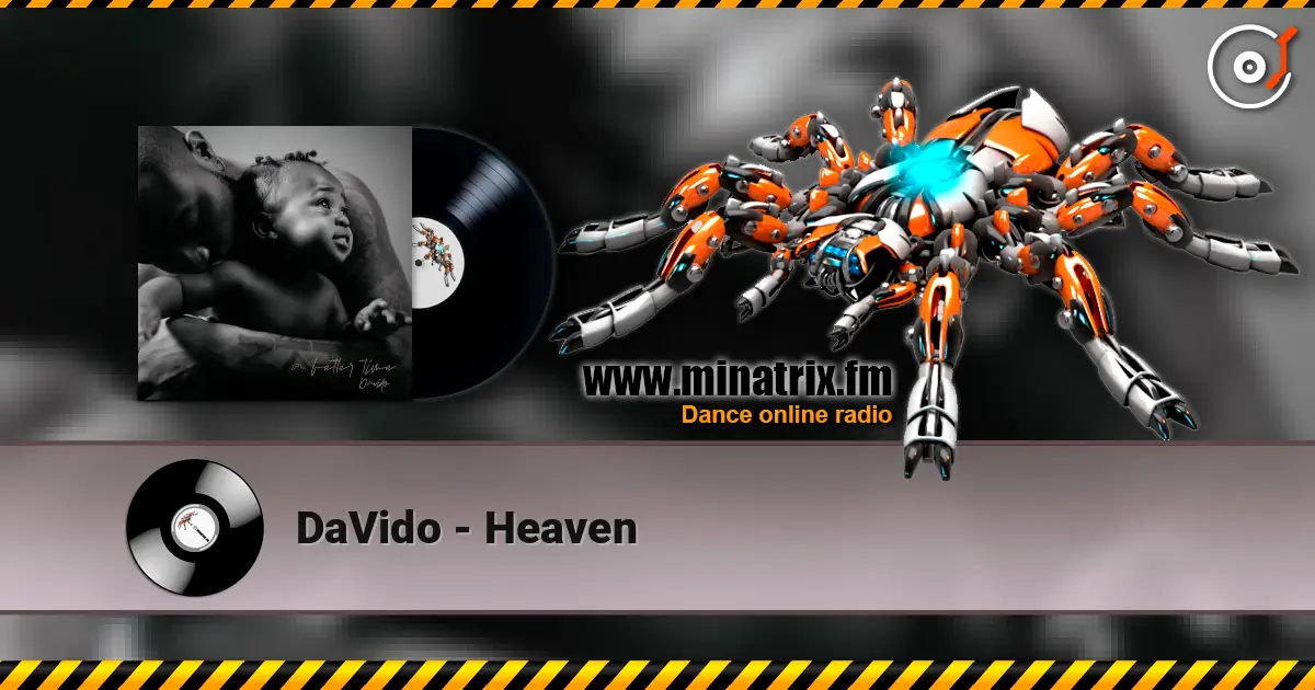 DaVido - Heaven escuchar online en alta calidad | Minatrix.FM