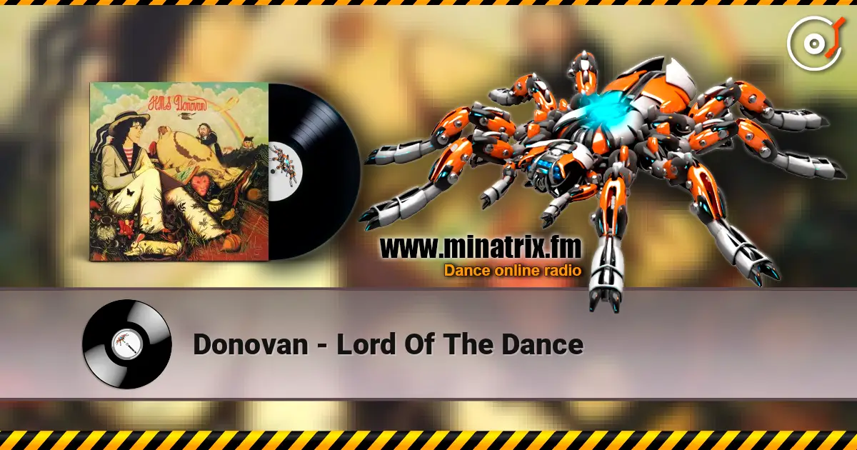 Donovan - Lord Of The Dance escuchar online en alta calidad | Minatrix.FM
