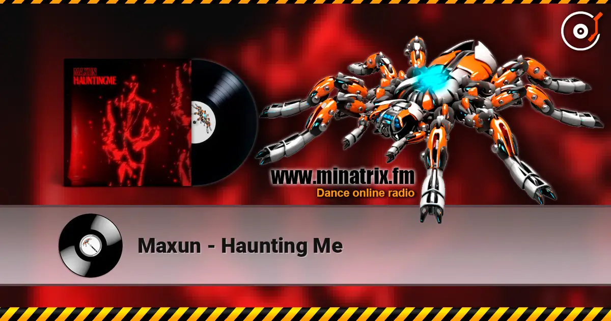 Maxun - Haunting Me escuchar online en alta calidad | Minatrix.FM