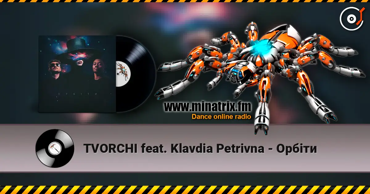 TVORCHI feat. Klavdia Petrivna - Орбіти escuchar online en alta calidad | Minatrix.FM