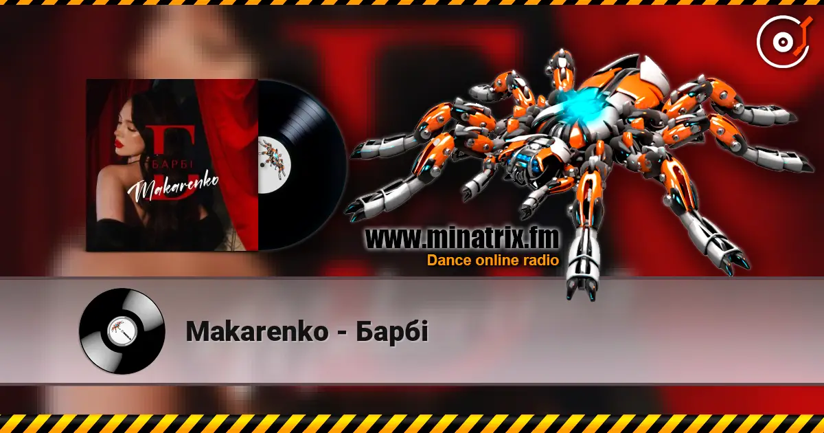 Makarenko - Барбі escuchar online en alta calidad | Minatrix.FM