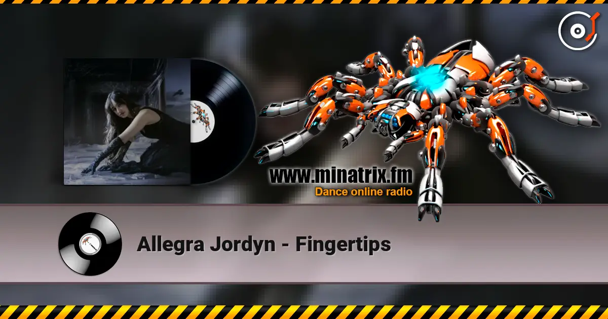 Allegra Jordyn - Fingertips escuchar online en alta calidad | Minatrix.FM