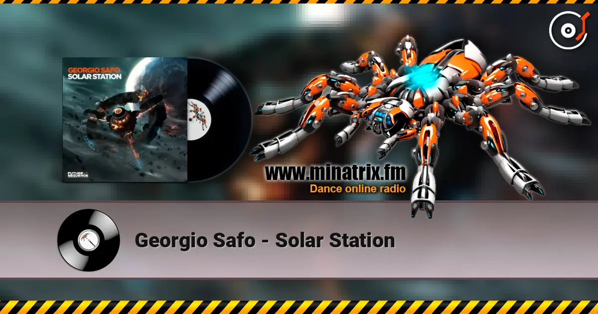 Georgio Safo - Solar Station escuchar online en alta calidad | Minatrix.FM