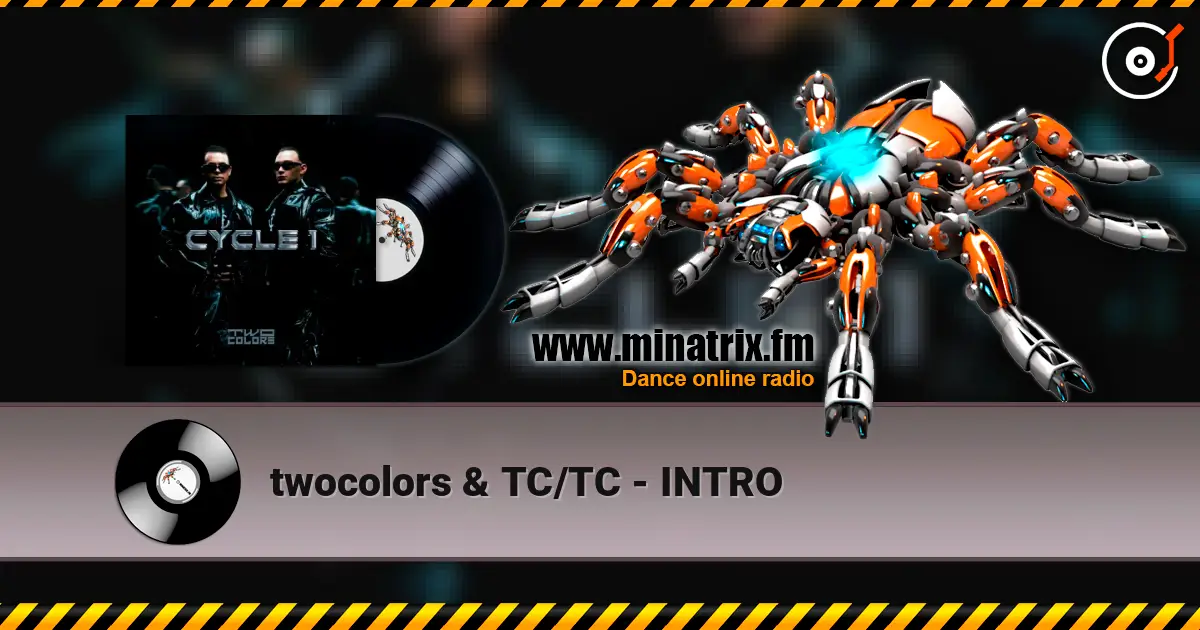 twocolors & TC/TC - INTRO escuchar online en alta calidad | Minatrix.FM