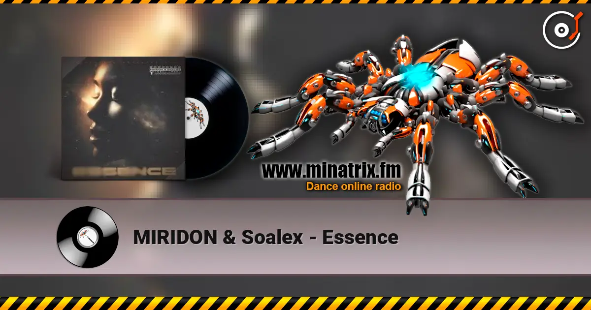 MIRIDON & Soalex - Essence escuchar online en alta calidad | Minatrix.FM