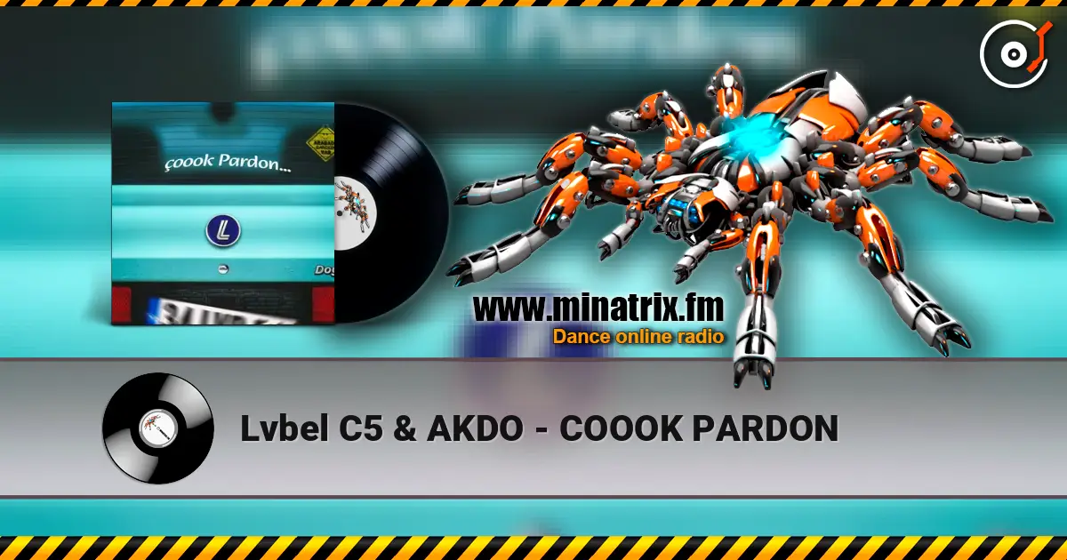 Lvbel C5 & AKDO - COOOK PARDON escuchar online en alta calidad | Minatrix.FM