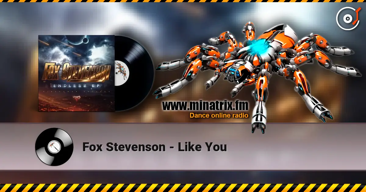 Fox Stevenson - Like You escuchar online en alta calidad | Minatrix.FM