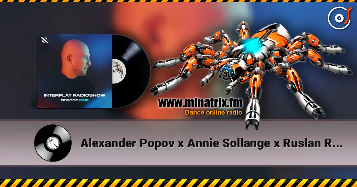 Alexander Popov x Annie Sollange x Ruslan Radriges - The Light (DJ Tony Magic Extended Remix) escuchar online en alta calidad | Minatrix.FM