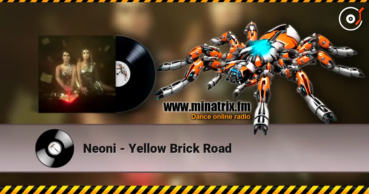 Neoni - Yellow Brick Road escuchar online en alta calidad | Minatrix.FM