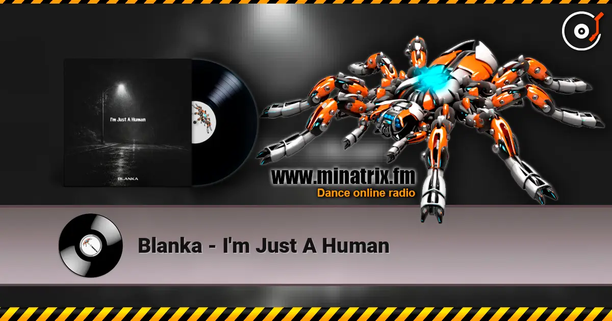 Blanka - I'm Just A Human escuchar online en alta calidad | Minatrix.FM