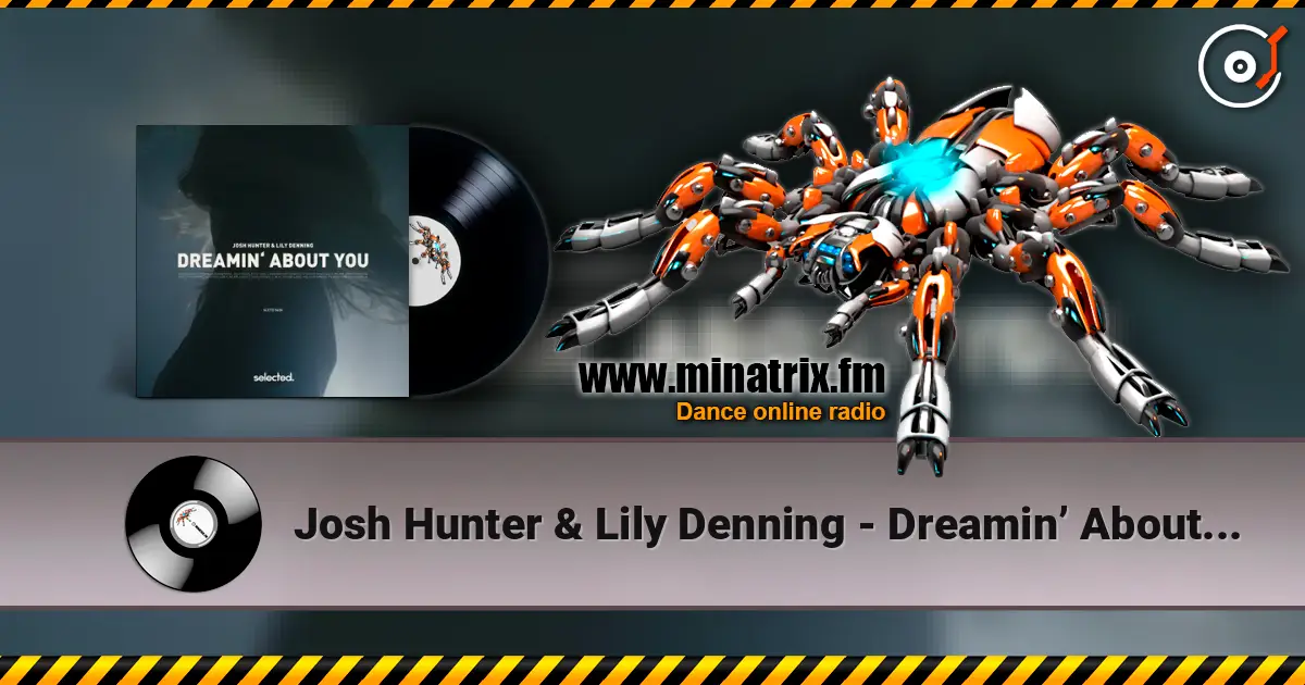 Josh Hunter & Lily Denning - Dreamin’ About You escuchar online en alta calidad | Minatrix.FM