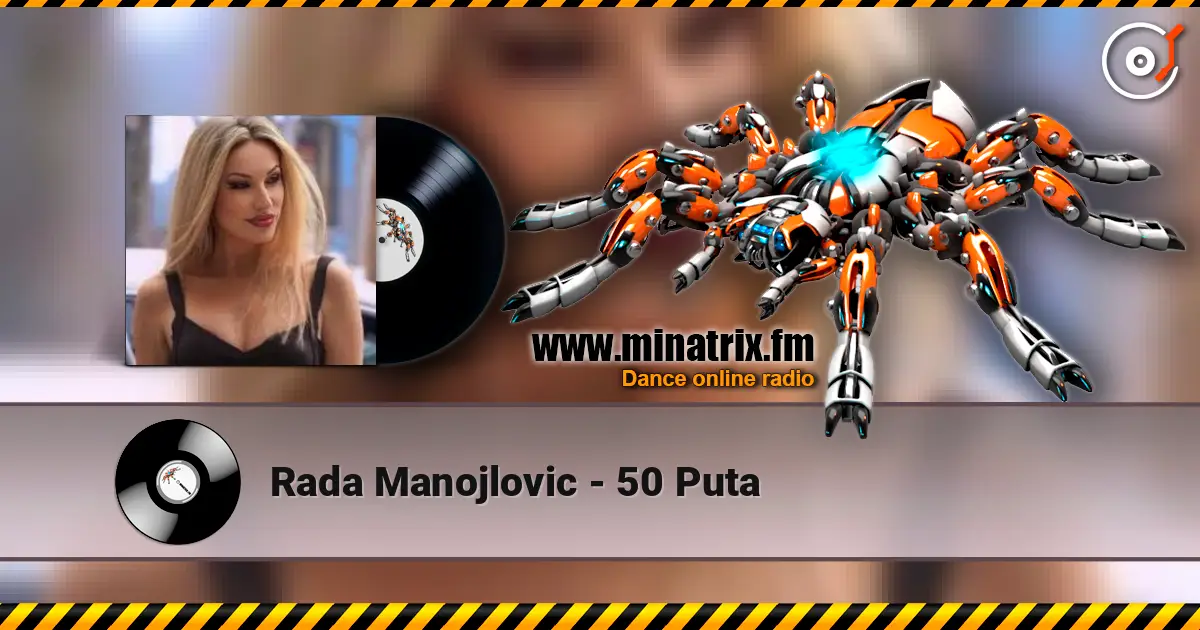 Rada Manojlovic - 50 Puta escuchar online en alta calidad | Minatrix.FM