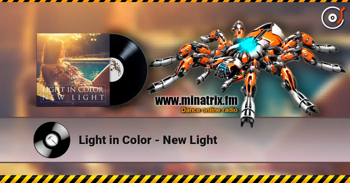 Light in Color - New Light escuchar online en alta calidad | Minatrix.FM