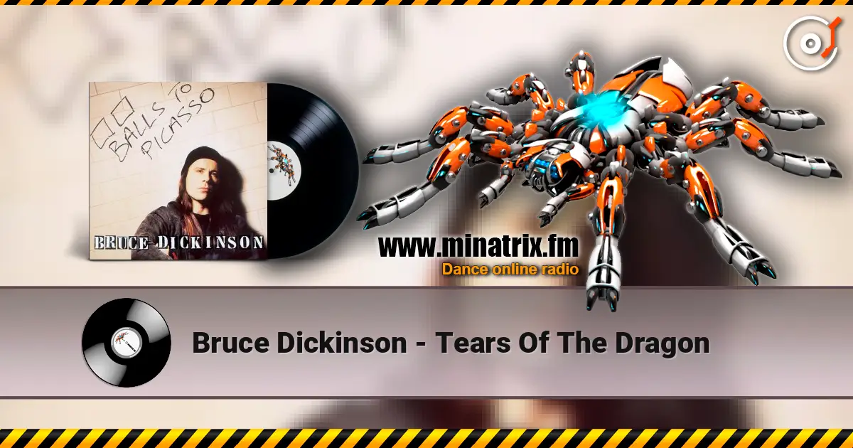 Bruce Dickinson - Tears Of The Dragon escuchar online en alta calidad | Minatrix.FM