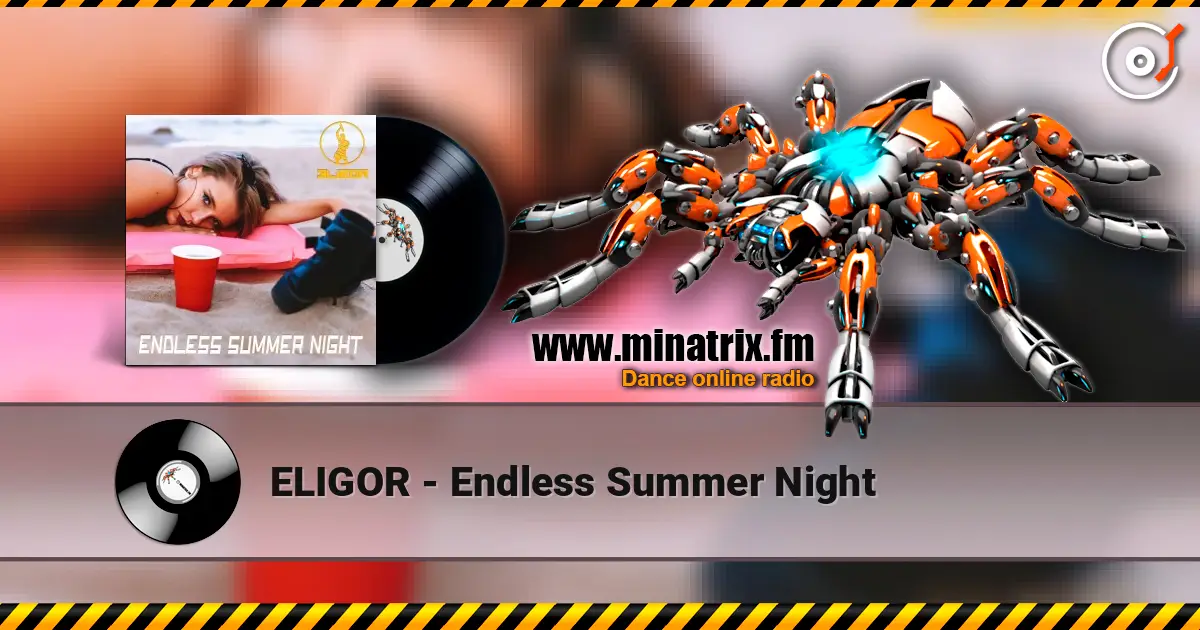 ELIGOR - Endless Summer Night escuchar online en alta calidad | Minatrix.FM