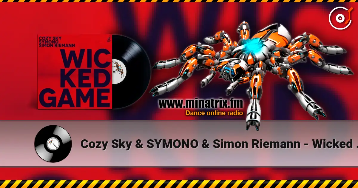 Cozy Sky & SYMONO & Simon Riemann - Wicked Game escuchar online en alta calidad | Minatrix.FM