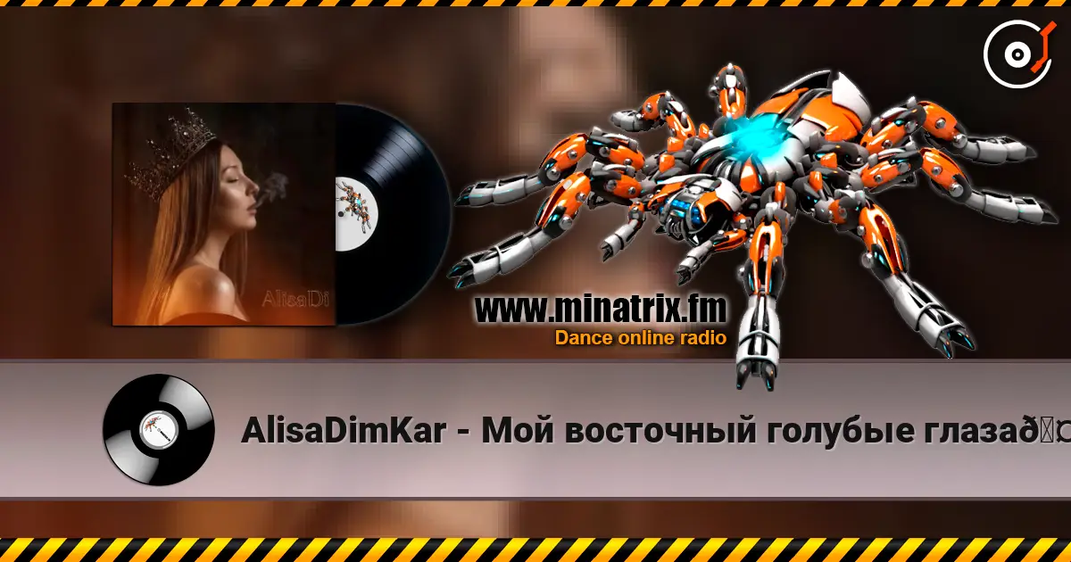 AlisaDimKar - Мой восточный голубые глаза🤍 escuchar online en alta calidad | Minatrix.FM