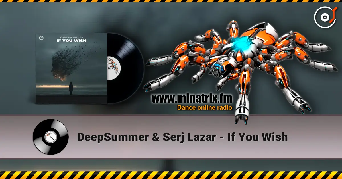 DeepSummer & Serj Lazar - If You Wish escuchar online en alta calidad | Minatrix.FM