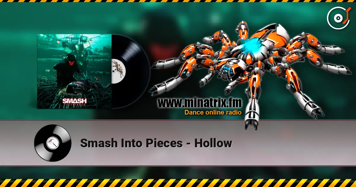 Smash Into Pieces - Hollow escuchar online en alta calidad | Minatrix.FM