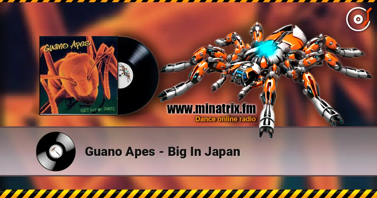 Guano Apes - Big In Japan escuchar online en alta calidad | Minatrix.FM