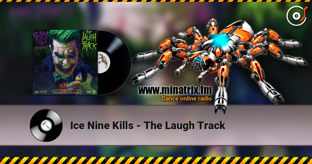 Ice Nine Kills - The Laugh Track escuchar online en alta calidad | Minatrix.FM