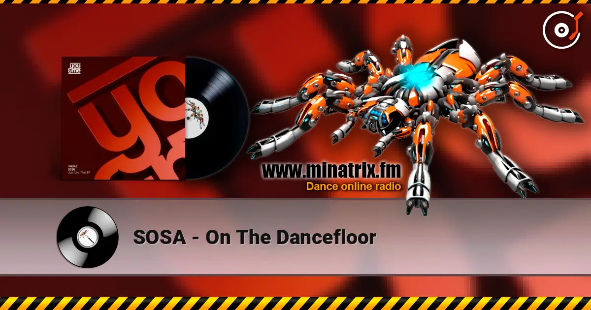 SOSA - On The Dancefloor escuchar online en alta calidad | Minatrix.FM