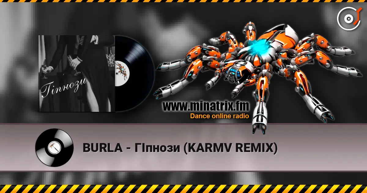 BURLA - ГІпнози (KARMV REMIX) escuchar online en alta calidad | Minatrix.FM