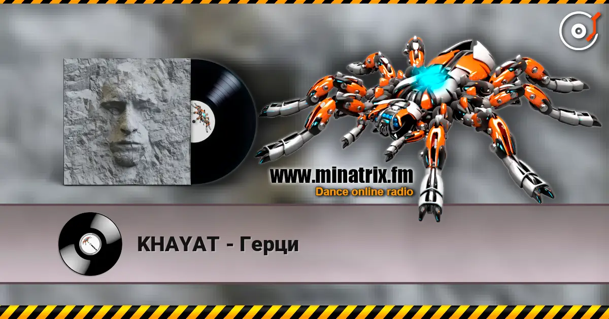 KHAYAT - Герци escuchar online en alta calidad | Minatrix.FM