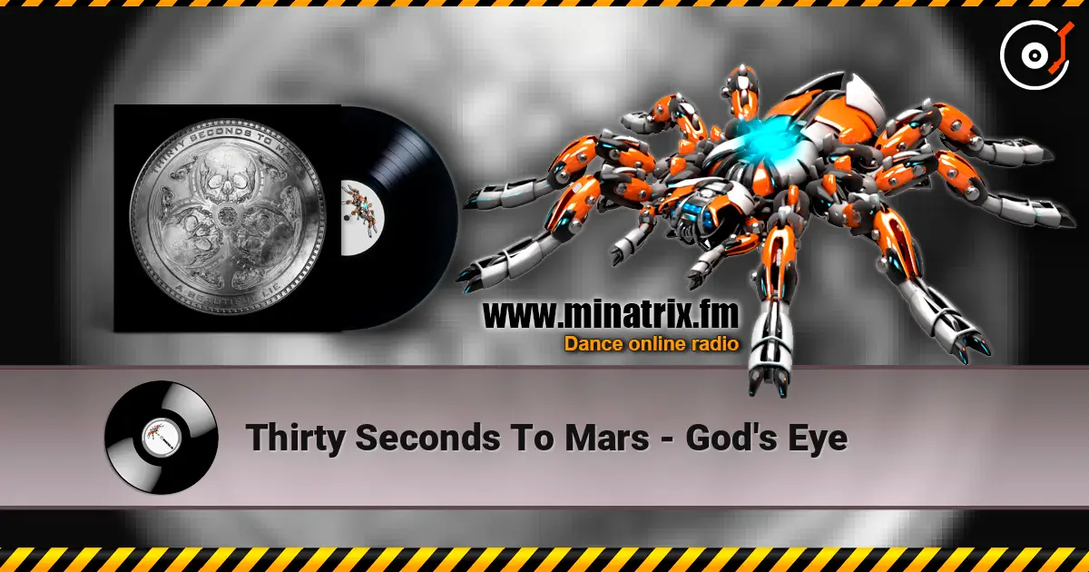 Thirty Seconds To Mars - God's Eye escuchar online en alta calidad | Minatrix.FM