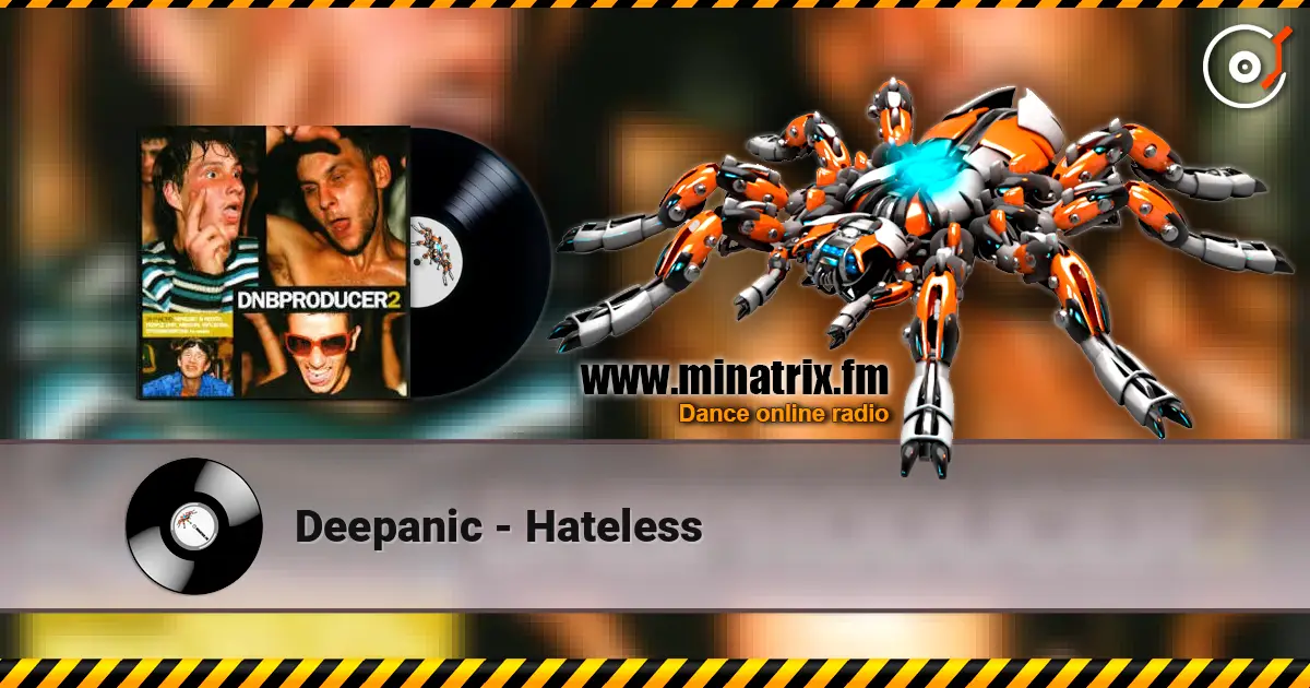 Deepanic - Hateless escuchar online en alta calidad | Minatrix.FM