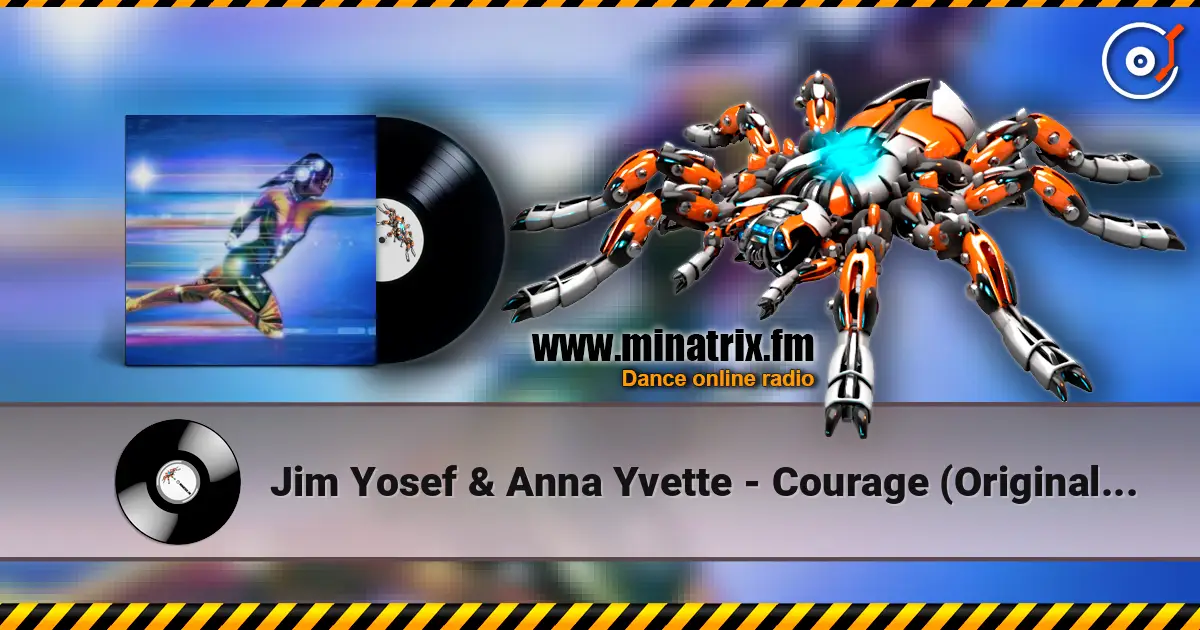 Jim Yosef & Anna Yvette - Courage (Original Mix) escuchar online en alta calidad | Minatrix.FM