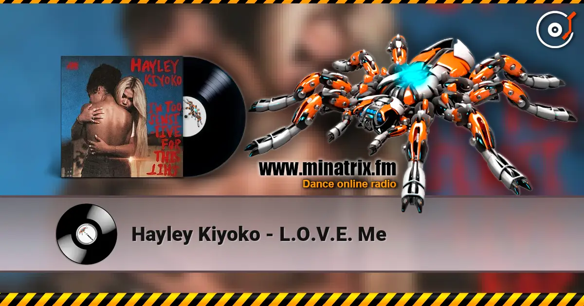 Hayley Kiyoko - L.O.V.E. Me escuchar online en alta calidad | Minatrix.FM