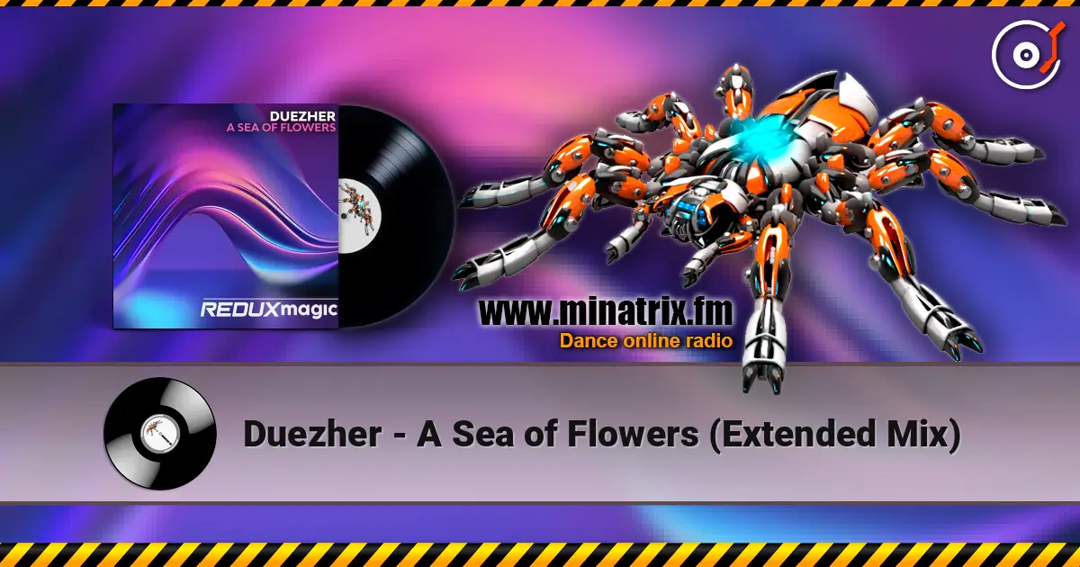 Duezher - A Sea of Flowers (Extended Mix) escuchar online en alta calidad | Minatrix.FM