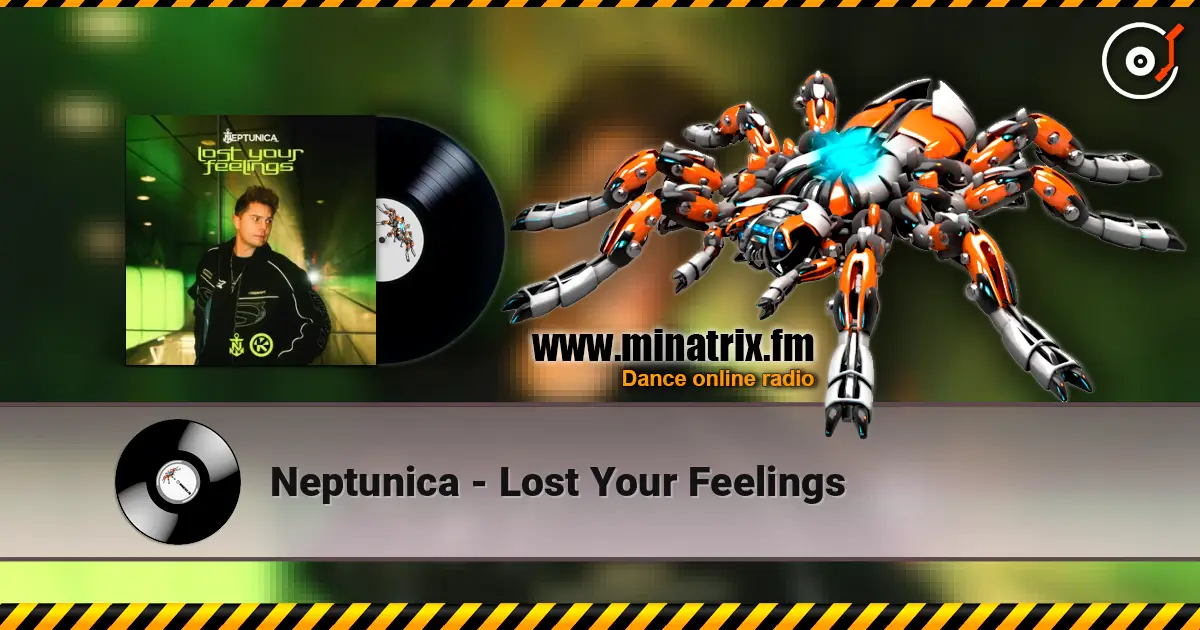 Neptunica - Lost Your Feelings escuchar online en alta calidad | Minatrix.FM