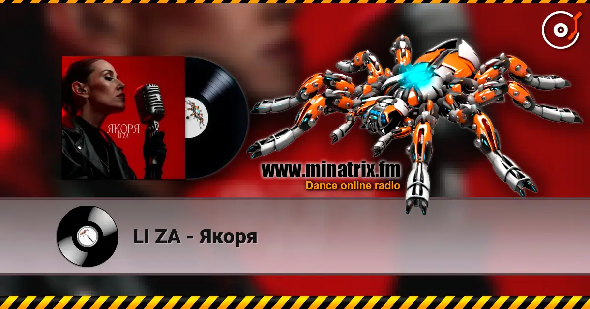 LI ZA - Якоря escuchar online en alta calidad | Minatrix.FM