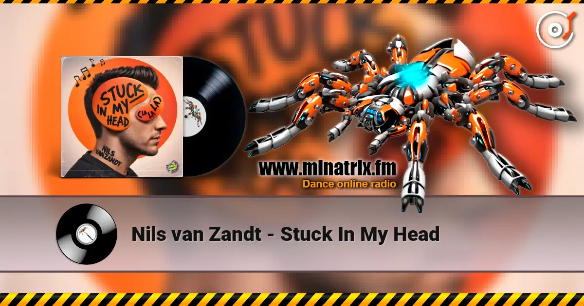 Nils van Zandt - Stuck In My Head escuchar online en alta calidad | Minatrix.FM