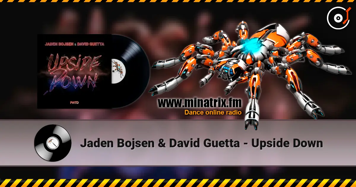 Jaden Bojsen & David Guetta - Upside Down escuchar online en alta calidad | Minatrix.FM