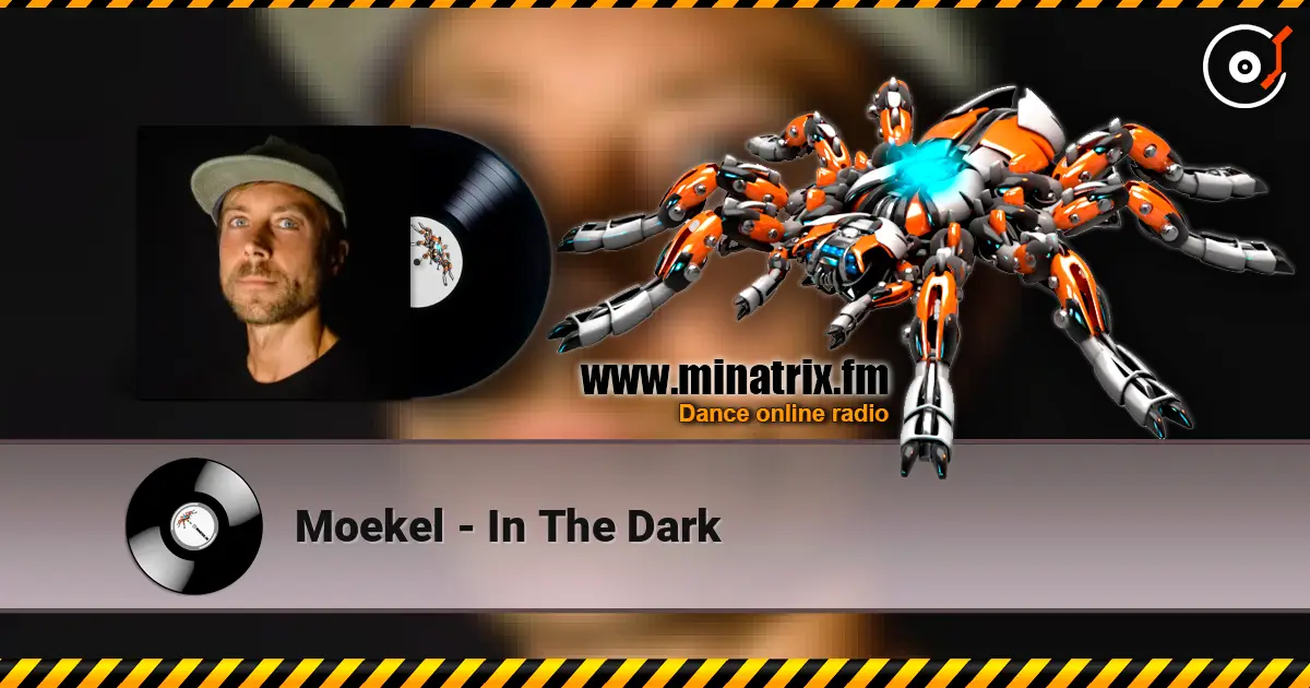 Moekel - In The Dark escuchar online en alta calidad | Minatrix.FM