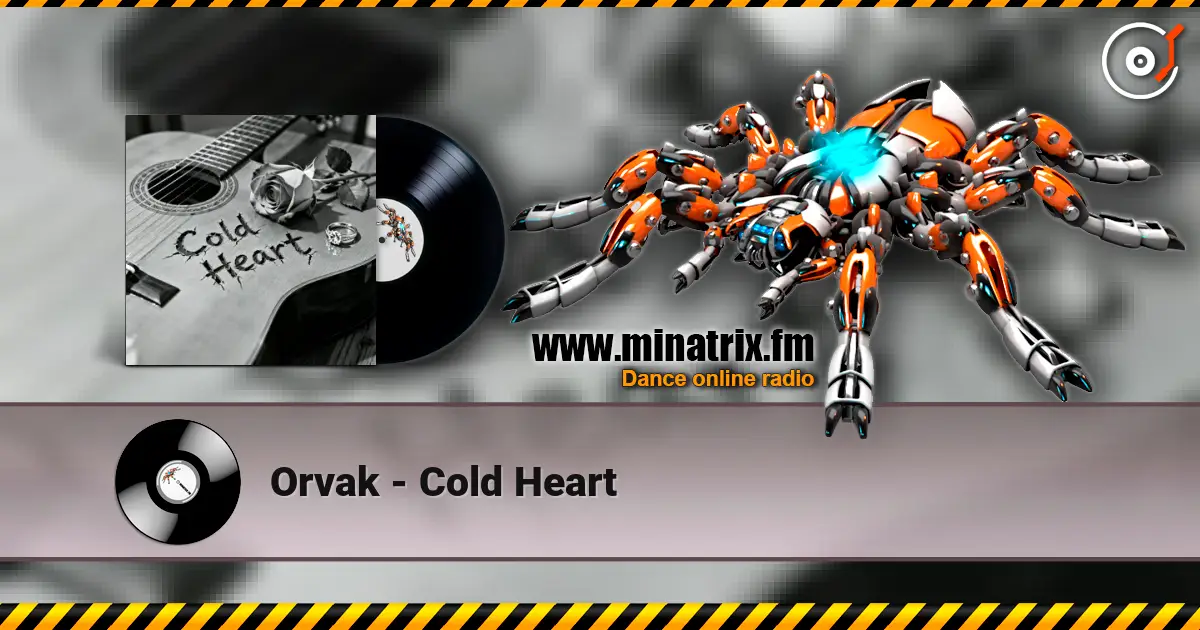 Orvak - Cold Heart escuchar online en alta calidad | Minatrix.FM
