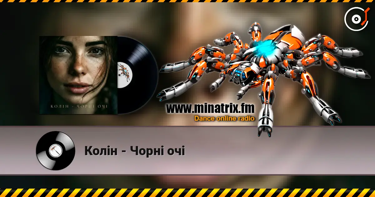 Колін - Чорні очі escuchar online en alta calidad | Minatrix.FM