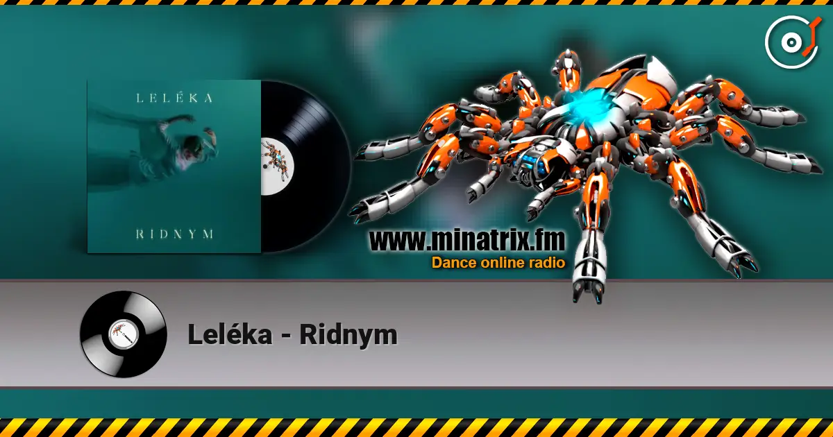 Leléka - Ridnym escuchar online en alta calidad | Minatrix.FM