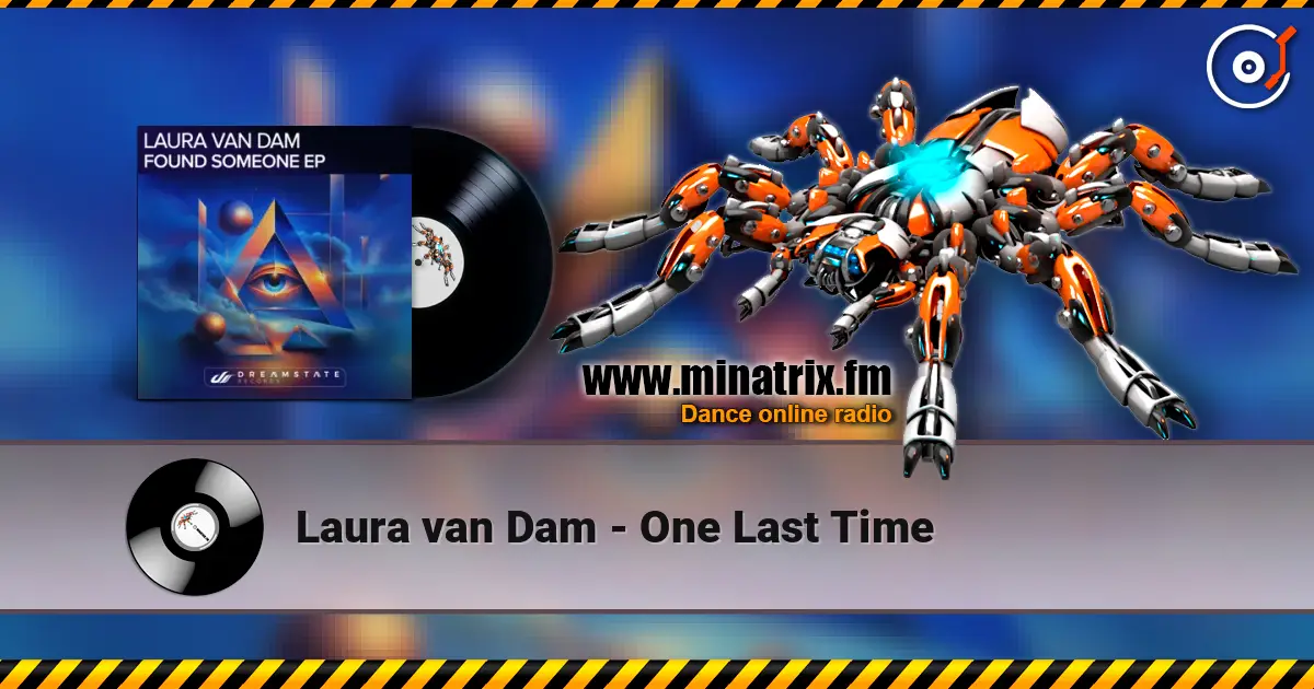 Laura van Dam - One Last Time escuchar online en alta calidad | Minatrix.FM