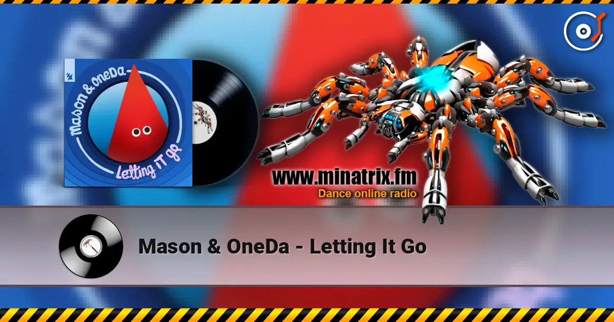 Mason & OneDa - Letting It Go escuchar online en alta calidad | Minatrix.FM