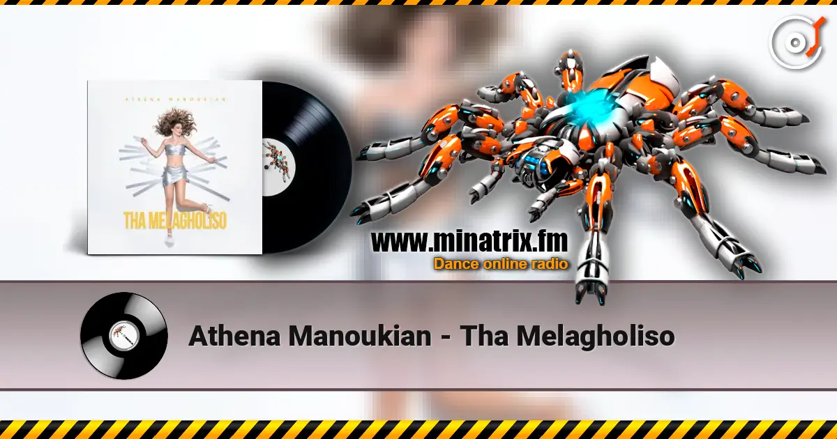 Athena Manoukian - Tha Melagholiso escuchar online en alta calidad | Minatrix.FM